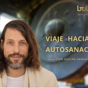 VIAJE HACIA LA AUTOSANACIÓN